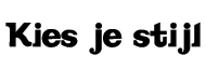 Kies je stijl